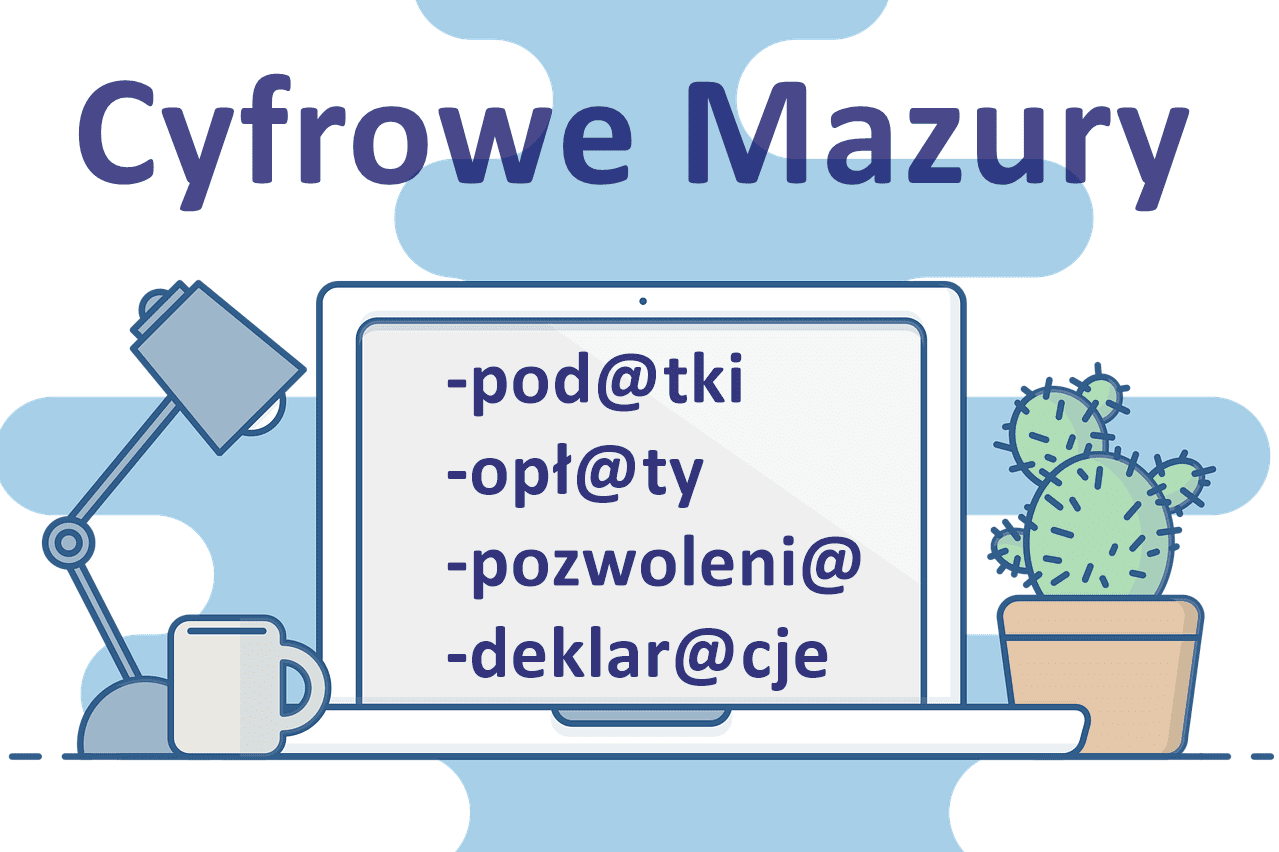 Cyfrowe Mazury czyli elektroniczne usługi publiczne