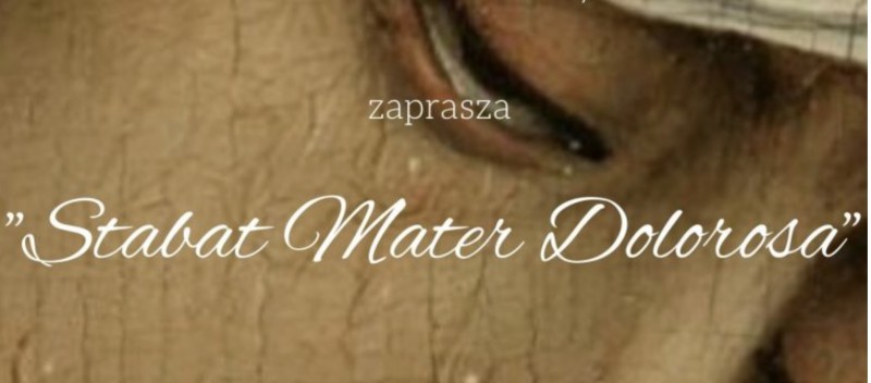 Stabat Mater Dolorosa | Koncert w PSM